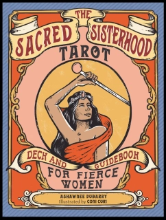 The Sacred Sisterhood Tarot Cards